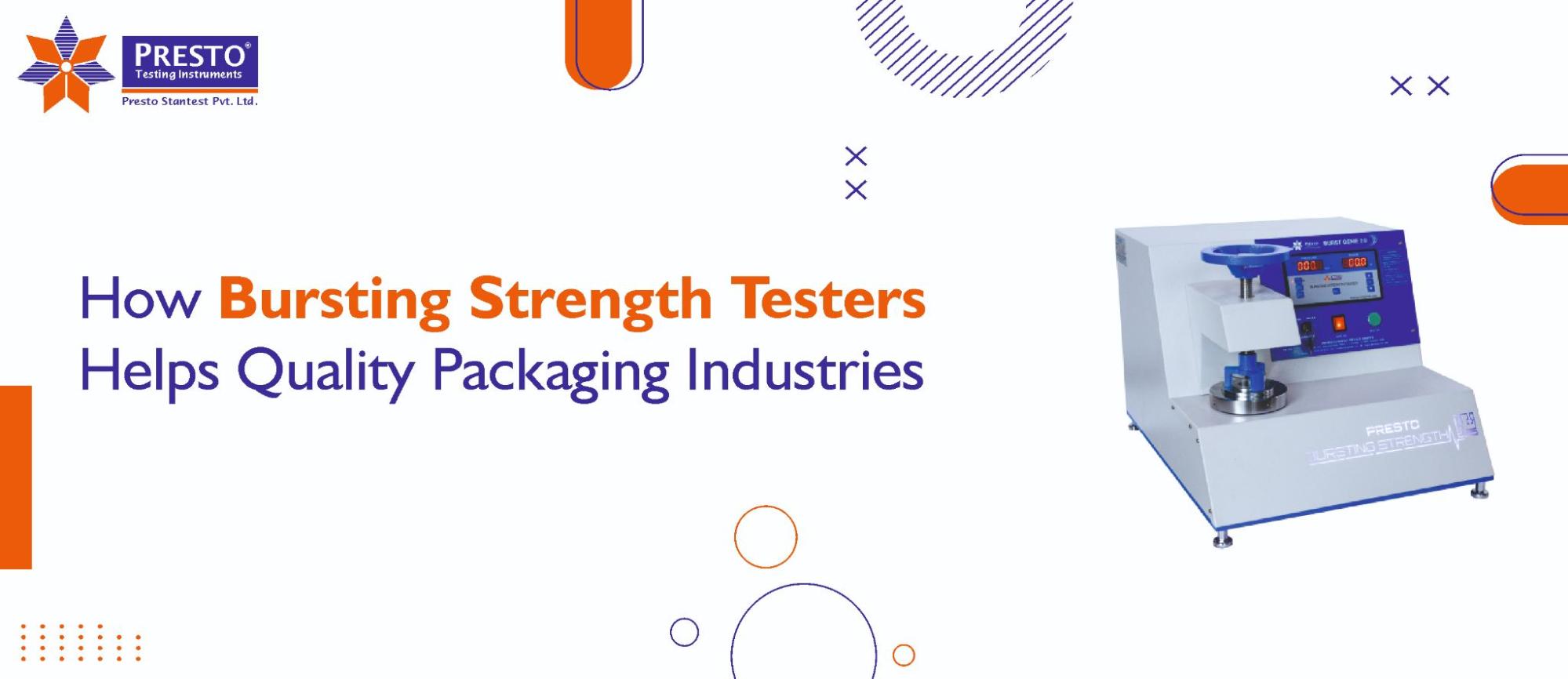 How Bursting Strength Testers Helps Quality Packaging Industries